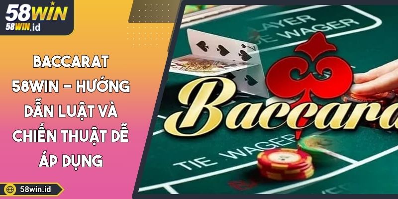 Baccarat 58WIN